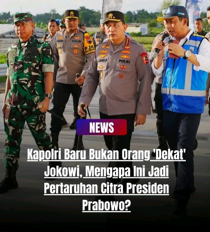 Pergantian Kepala Kepolisian Republik Indonesia (Kapolri) Menjadi Sorotan Publik