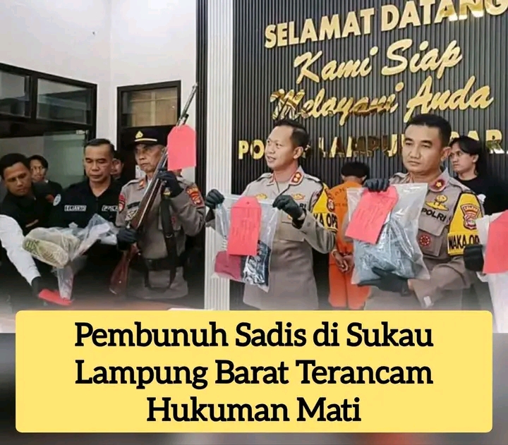 Sadis! Dendam 6 Tahun, Tersangka Pembunuhan di Pekon Jagaraga Lambar Terancam Hukuman Mati