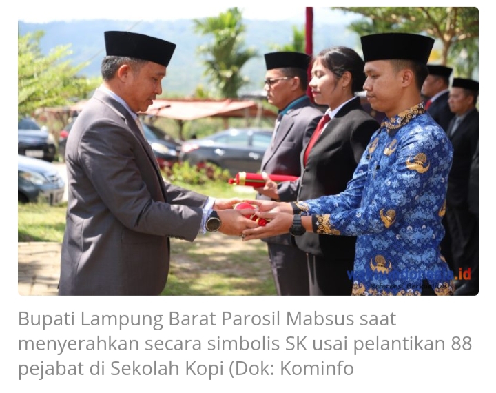 Bupati Lampung Barat, Provinsi Lampung Parosil Mabsus Rolling Dan Melantik 88 Pejabat Di Lingkungan Kabupaten