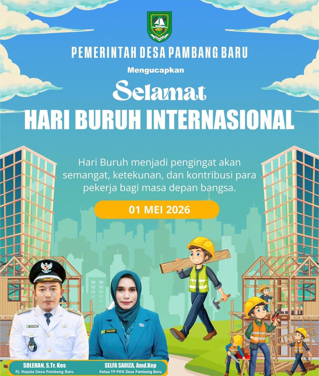 Memperingati Hari Buruh Internasional 2026,,Pj Kepala Desa Pambang Baru Serukan Fondasi Kemajuan Bangsa