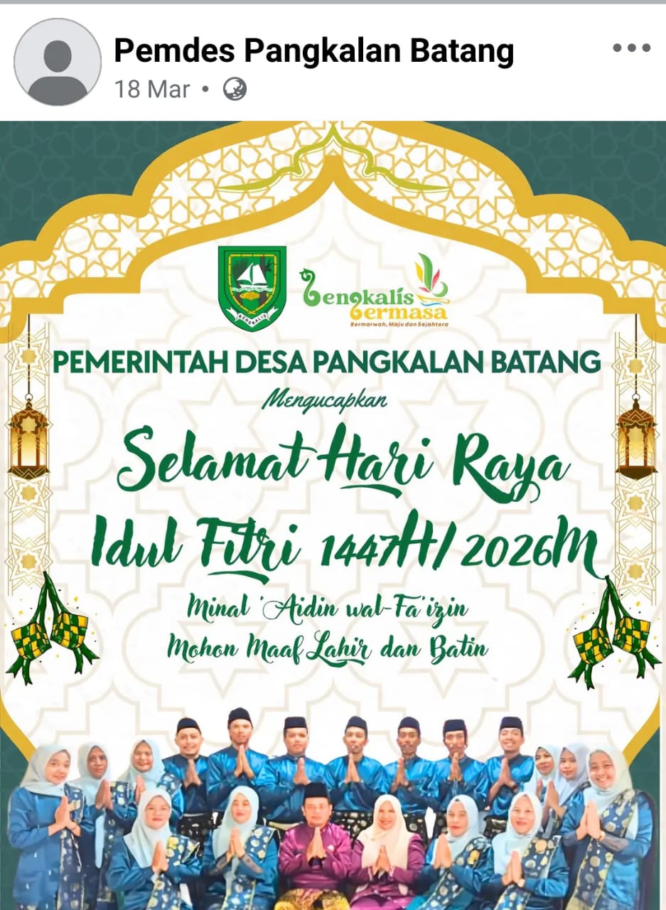 Pemdes Pangkalan Batang Ucapkan Selamat Hari Raya Idulfitri 1447 H / 2026 M