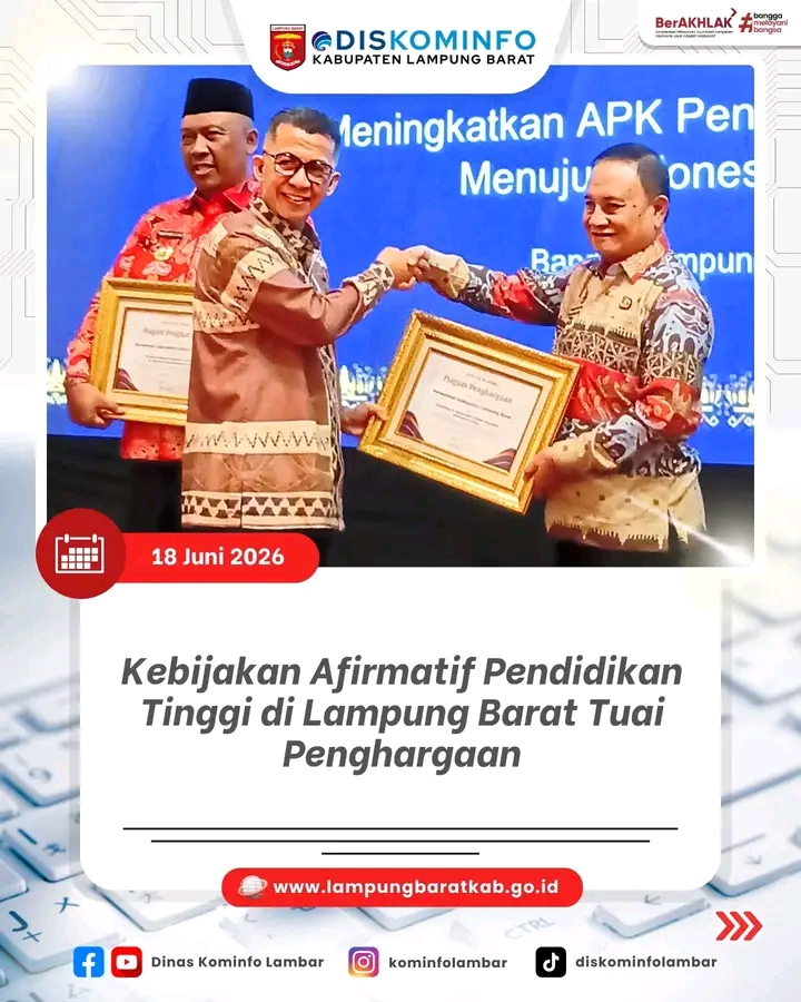 Lampung Barat Kembali Menorehkan Prestasi. Kabupaten Berjuluk Bumi Beguai Jejama ini diganjar Education Award 2026