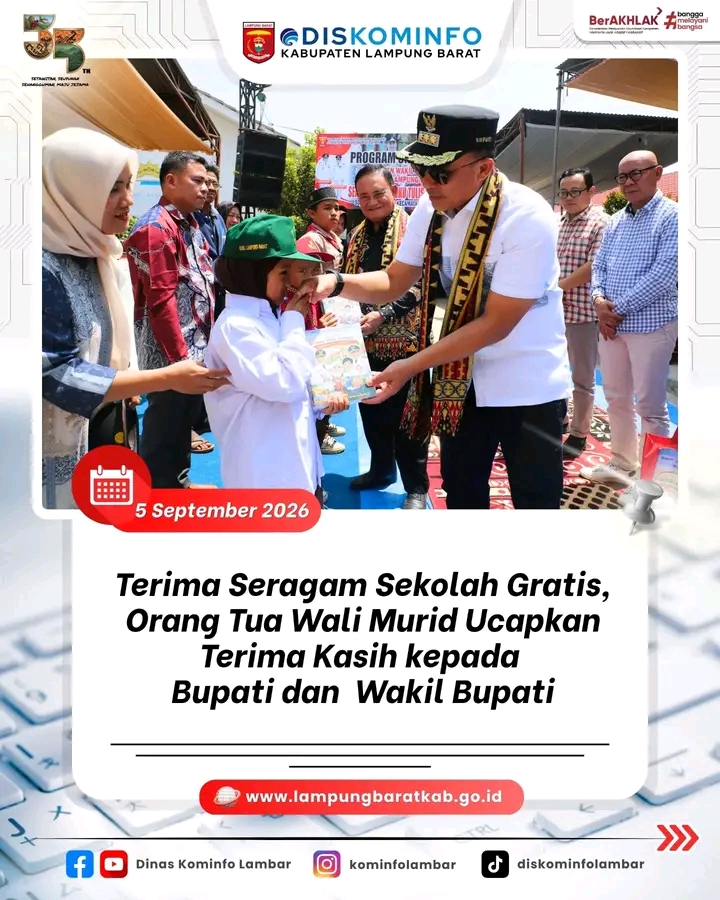 Terima Seragam Sekolah Gratis, Orang Tua Wali Murid Ucapkan Terima Kasih kepada Bupati Parosil dan Pemkab Lampung Barat